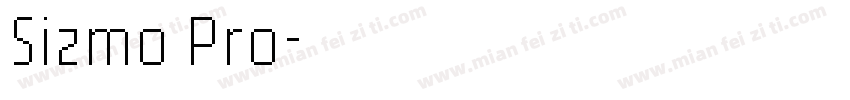 Sizmo Pro字体转换